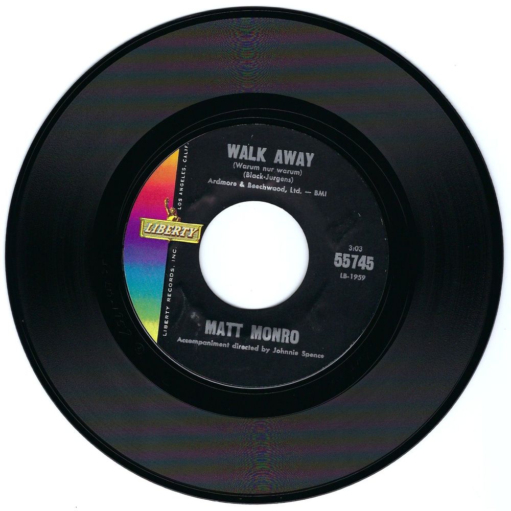 Matt Monro 45 RPM - Walk Away (Warum Nur Warum)/April Fool - Liberty VG+ Pop '64